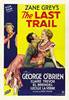 The Last Trail (1933) Thumbnail