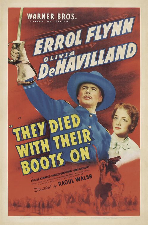 They Died With Their Boots On Movie Poster