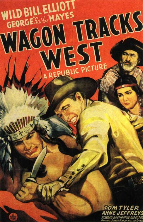 Wagon Tracks West Movie Poster