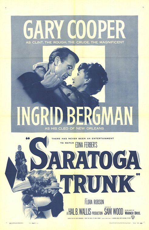 Saratoga Trunk Movie Poster