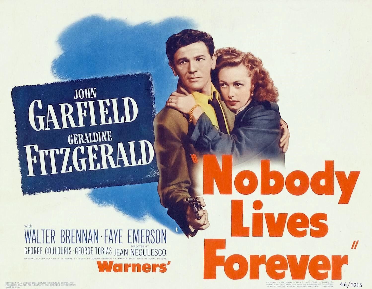 Nobody Lives Forever movie