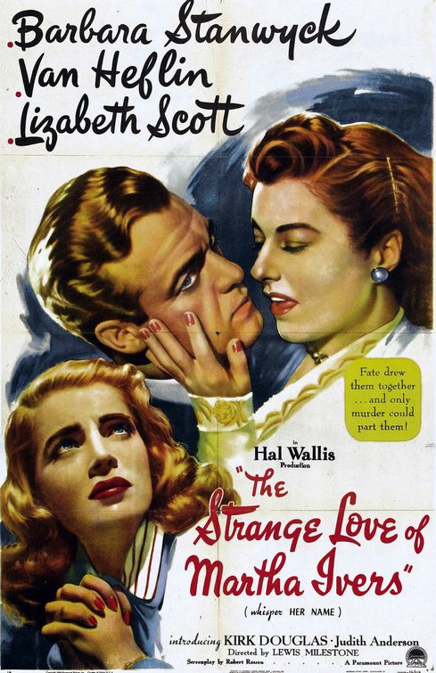 The Strange Love of Martha Ivers Movie Poster