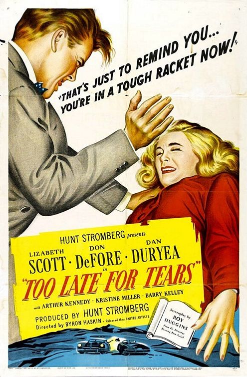 Too Late for Tears Movie Poster