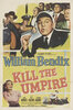 Kill the Umpire (1950) Thumbnail