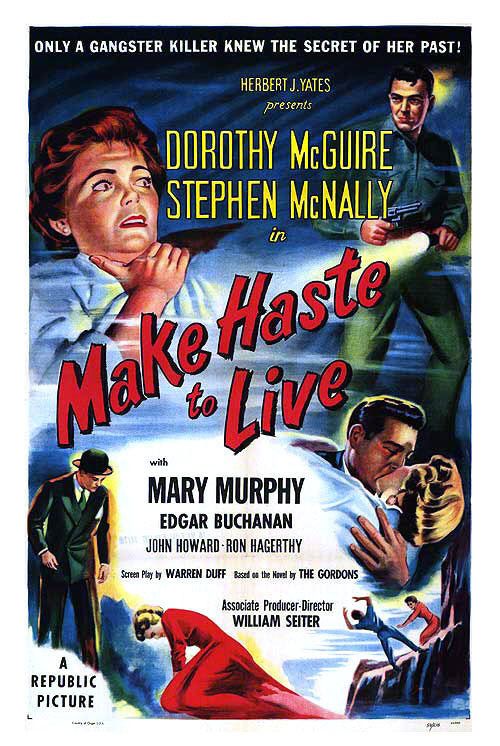 Make Haste to Live Movie Poster