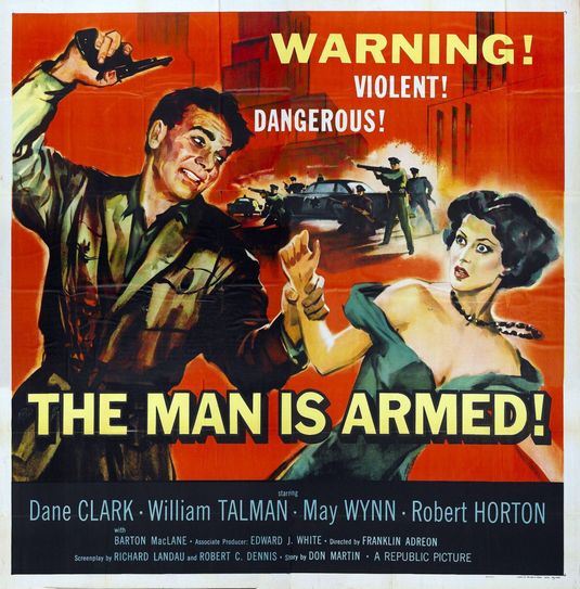 The Man Is Armed movie