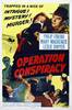 Operation Conspiracy (aka Cloak Without Dagger) (1956) Thumbnail
