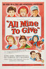 All Mine to Give (1957) Thumbnail