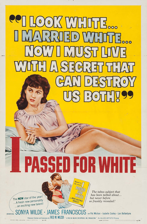 I Passed for White Movie Poster