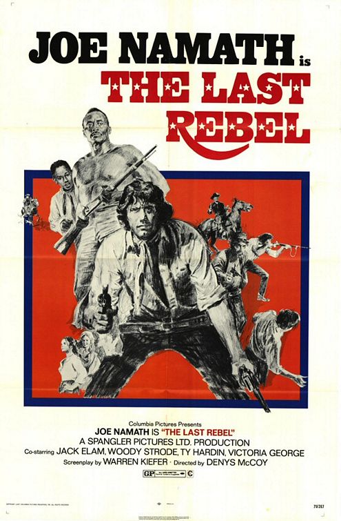 The Last Rebel movie