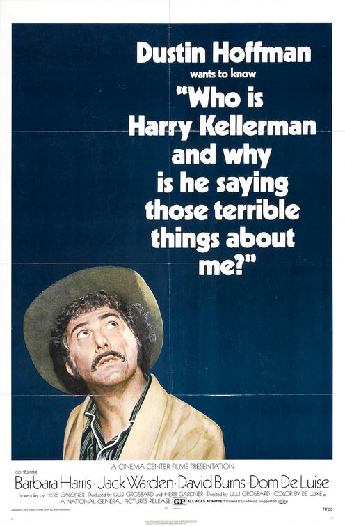 Who Is Harry Kellerman and Why Is He Saying Those Terrible Things About Me? movie
