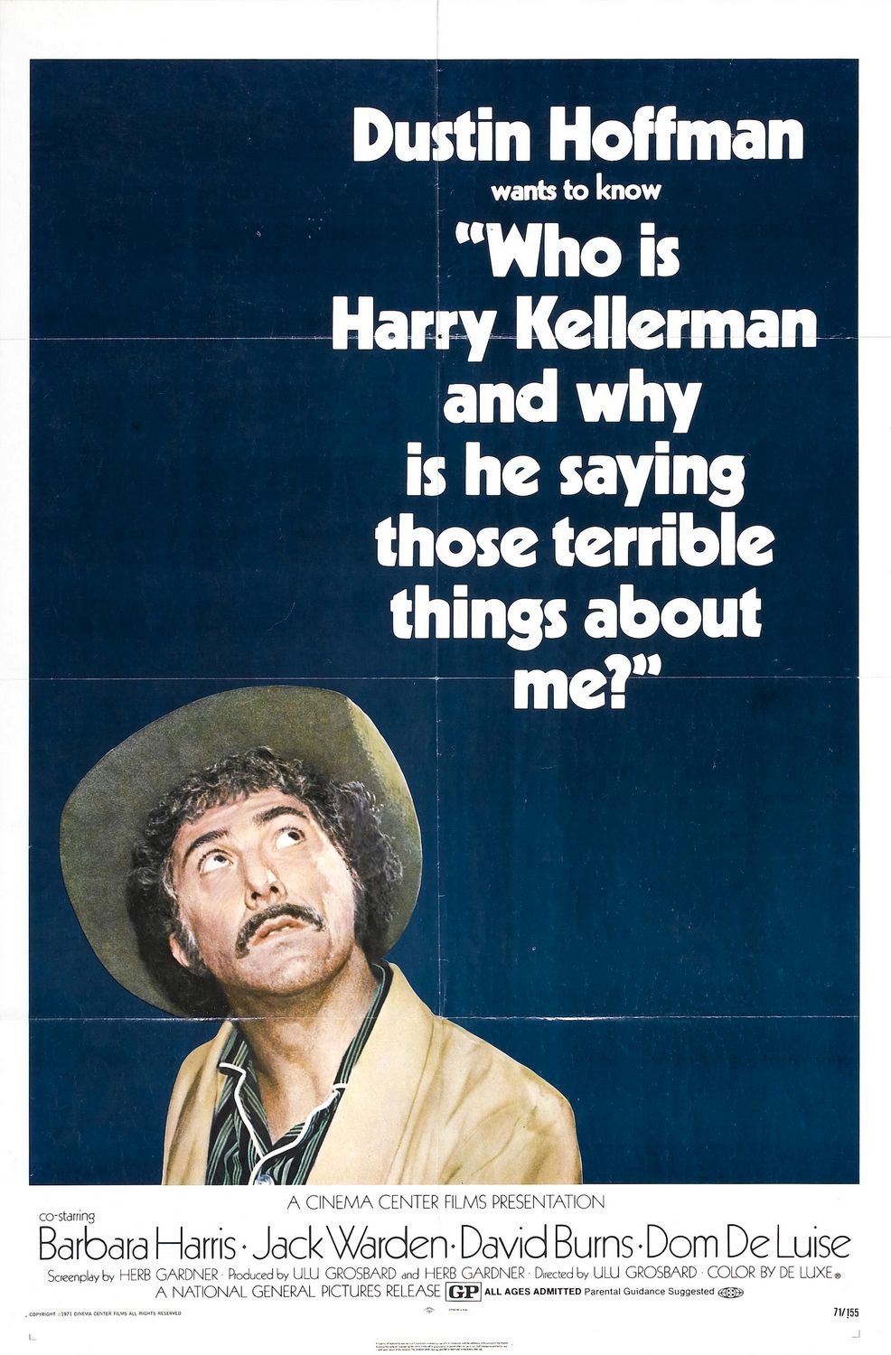 Return to Main Page for Who Is Harry Kellerman and Why Is He Saying Those Terrible Things About Me? Posters