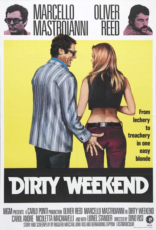 Dirty Weekend Movie Poster