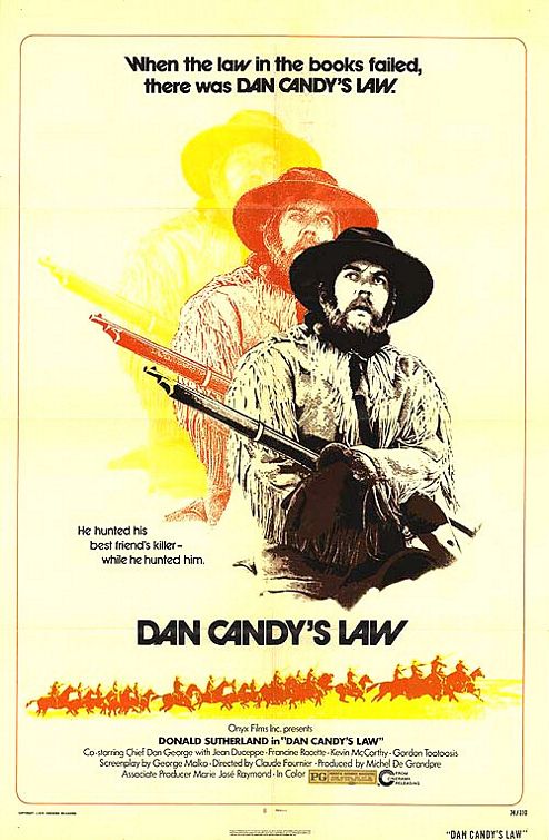 Dan Candy's Law (aka Alien Thunder) Movie Poster