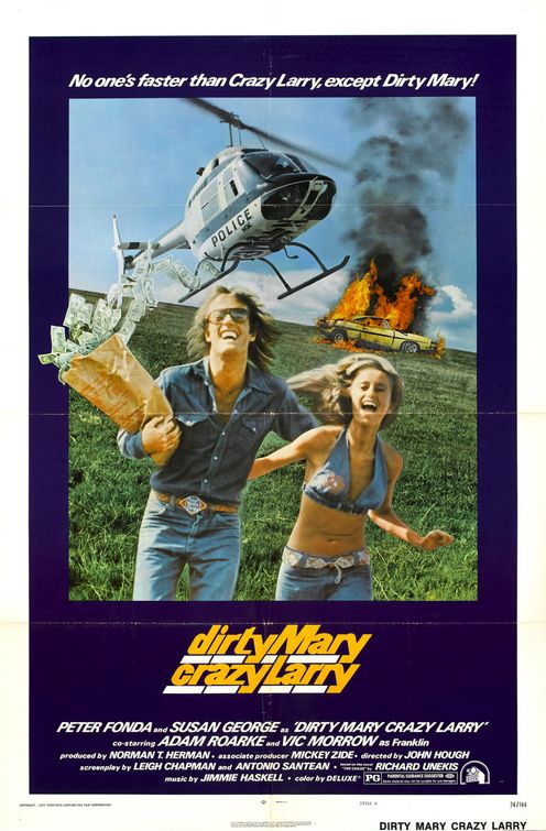 Dirty Mary Crazy Larry Movie Poster