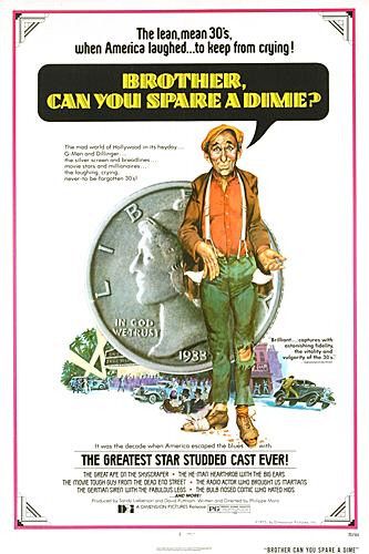 Brother, Can You Spare a Dime? Movie Poster