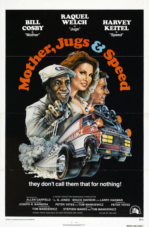 Mother, Jugs, & Speed Movie Poster