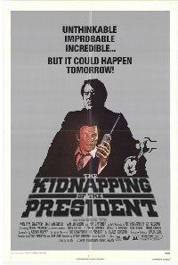 The Kidnapping of the President Movie Poster