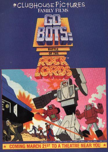 GoBots: War of the Rock Lords Movie Poster