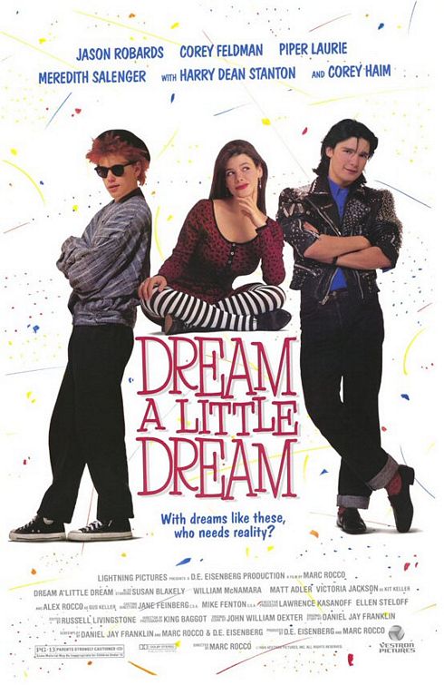 Dream a Little Dream Poster