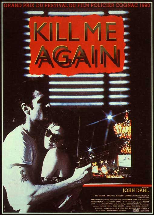 Kill Me Again Movie Poster