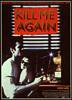 Kill Me Again (1989) Thumbnail
