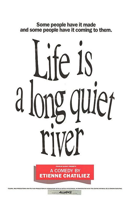 Life Is a Long Quiet River Movie Poster