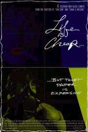 Life Is Cheap... But Toilet Paper Is Expensive Movie Poster