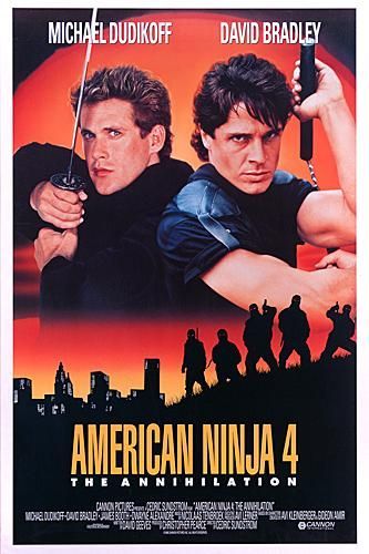 American Ninja 4: The Annihilation Movie Poster