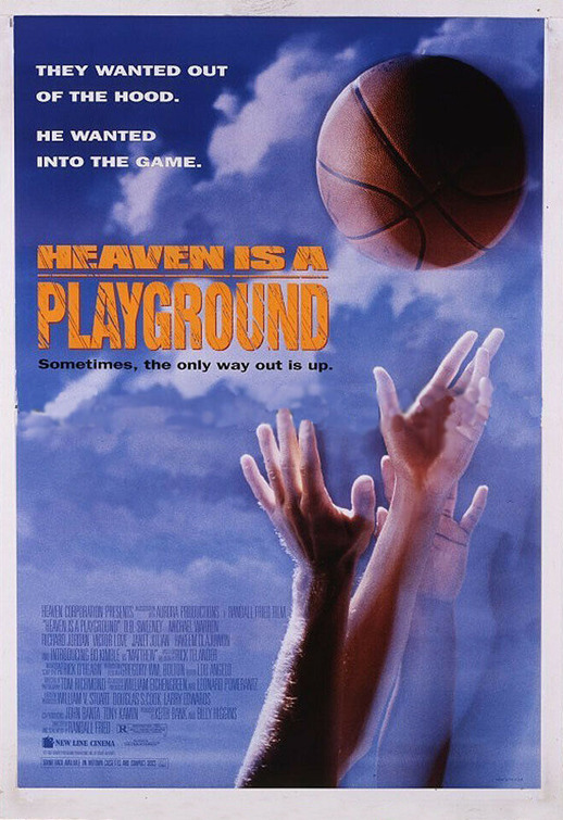 Heaven Is a Playground Movie Poster