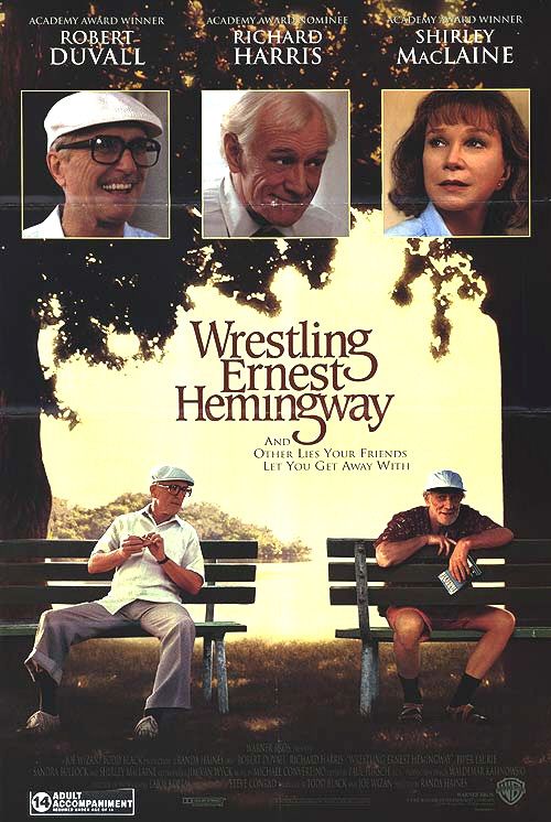 Wrestling Ernest Hemingway Movie Poster