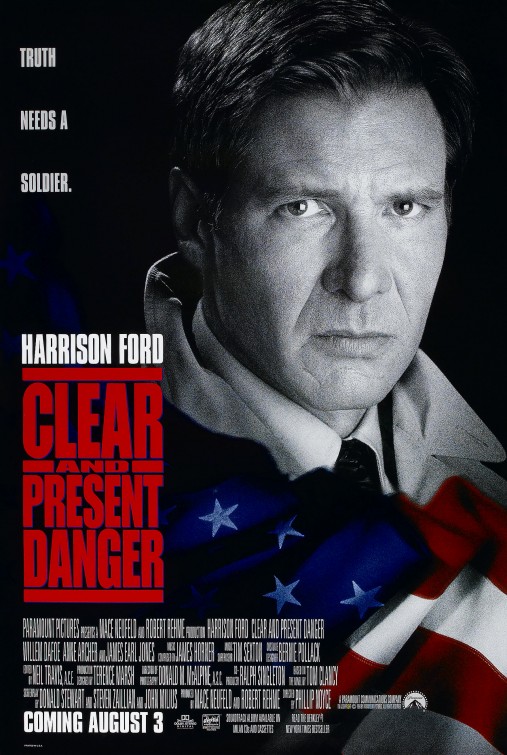 http://www.impawards.com/1994/posters/clear_and_present_danger.jpg