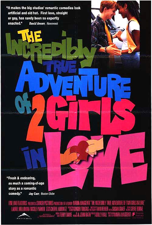The Incredibly True Adventure Of Two Girls In Love Movie Poster