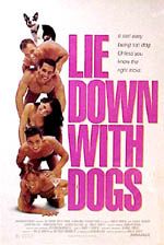Lie Down With Dogs Movie Poster