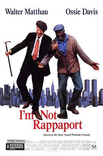 I'm Not Rappaport Movie Poster