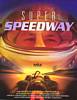Super Speedway (1997) Thumbnail
