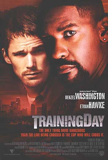Training Day Movie Poster #2 - Internet Movie Poster Awards Gallery