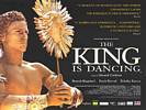 The King is Dancing (2001) Thumbnail