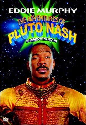 The Adventures of Pluto Nash Poster