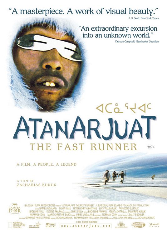 The Fast Runner (Atanarjuat) movie