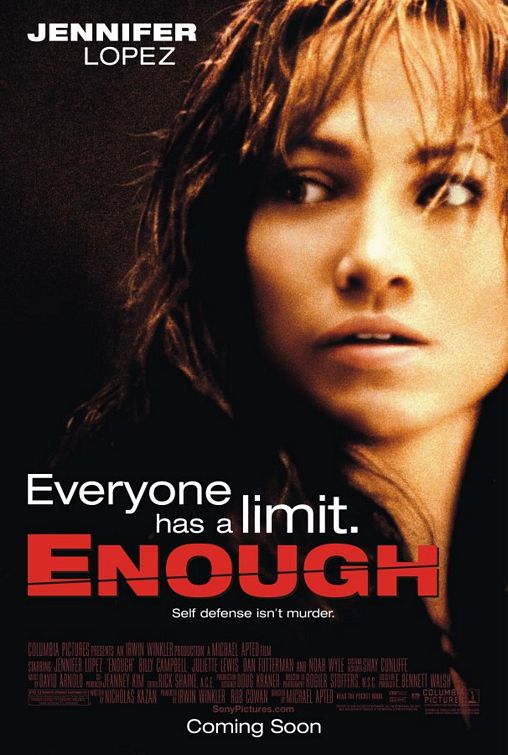 Enough Movie Poster (#1 of 3) - IMP Awards