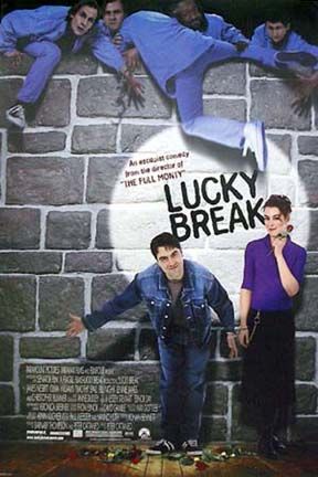 Lucky Break Movie Poster