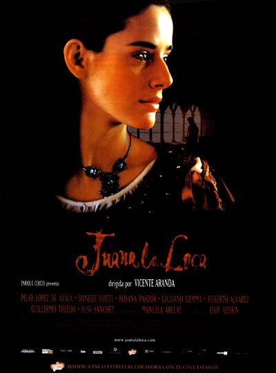 Mad Love (aka Juana La Loca) Movie Poster