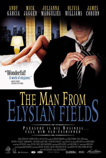 The Man from Elysian Fields movie