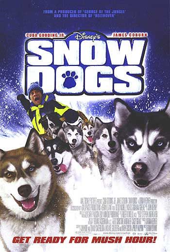 Snow Dogs Movie Poster