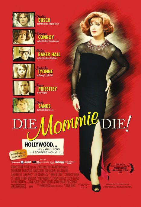 Die, Mommie, Die! movie