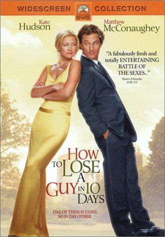 How to Lose a Guy in 10 Days Poster. Alternate designs (click on thumbnails 