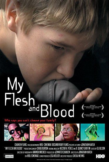 My Flesh and Blood Movie Poster