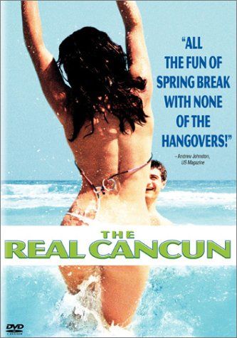 The Real Cancun Poster