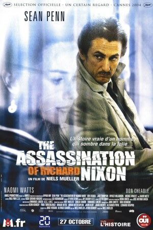 The Assassination of Richard Nixon Movie Poster